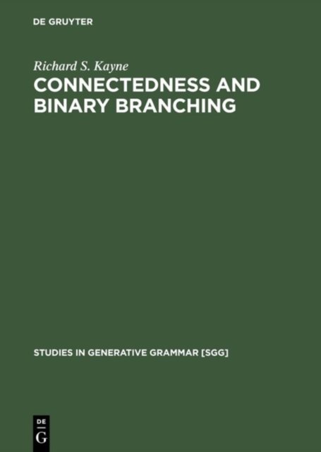 Connectedness and Binary Branching