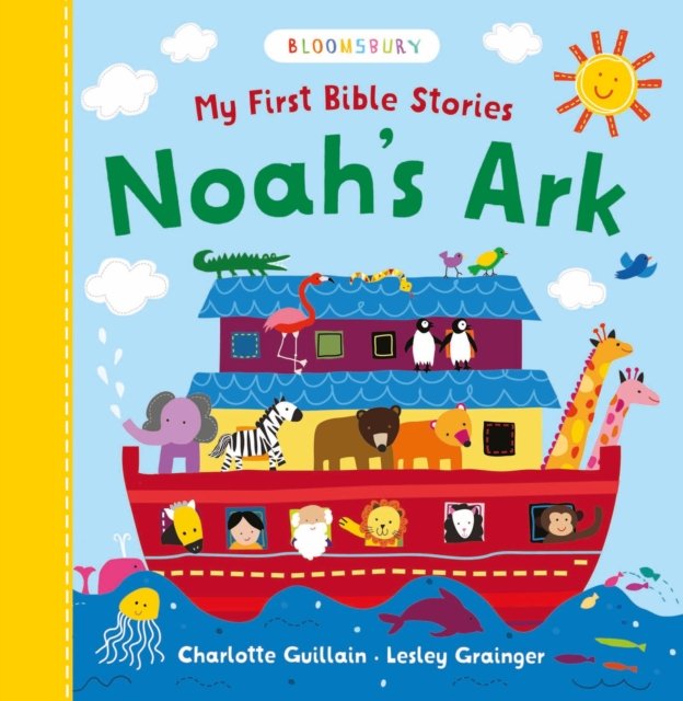 My First Bible Stories: Noah''s Ark