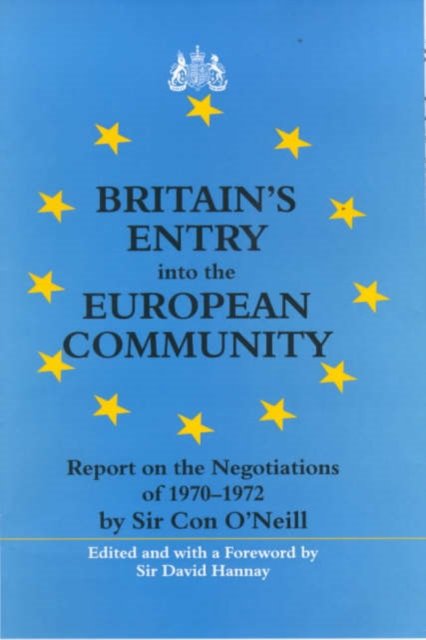 Britain''s Entry into the European Community