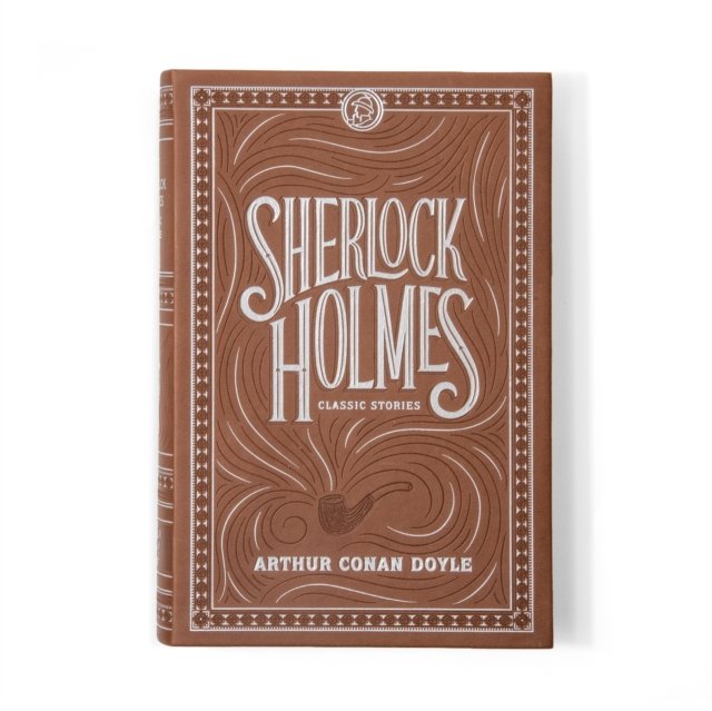 Sherlock Holmes: Classic Stories