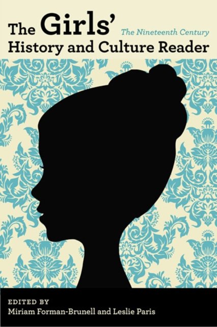 The Girls' History and Culture Reader