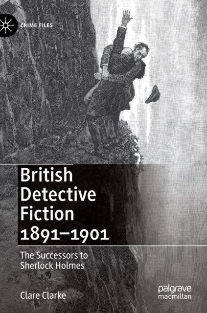 British Detective Fiction 1891–1901