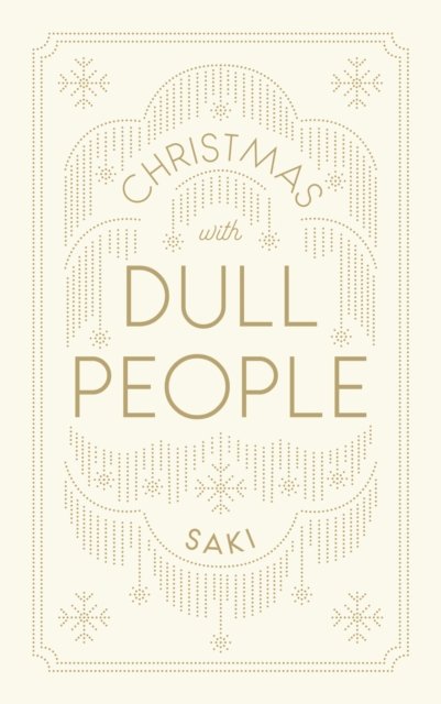 Christmas with Dull People