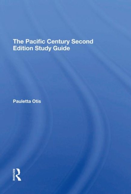 The Pacific Century Second Edition Study Guide
