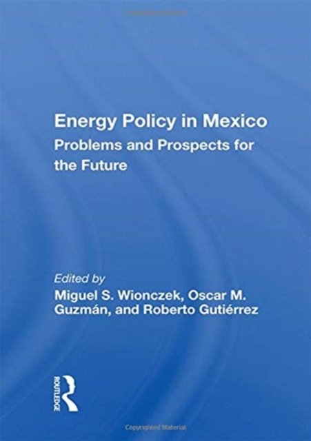 Energy Policy In Mexico