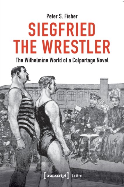 Siegfried the Wrestler