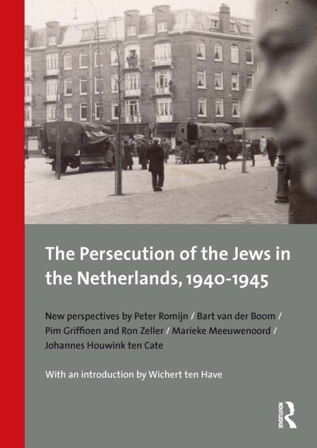 The Persecution of the Jews in the Netherlands, 1940–1945