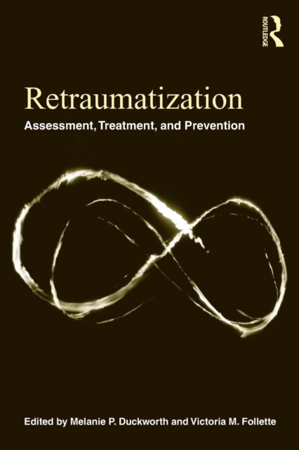 Retraumatization