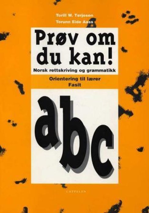 Prøv om du kan! a, b, c
