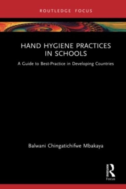 Hand Hygiene Practices in Schools