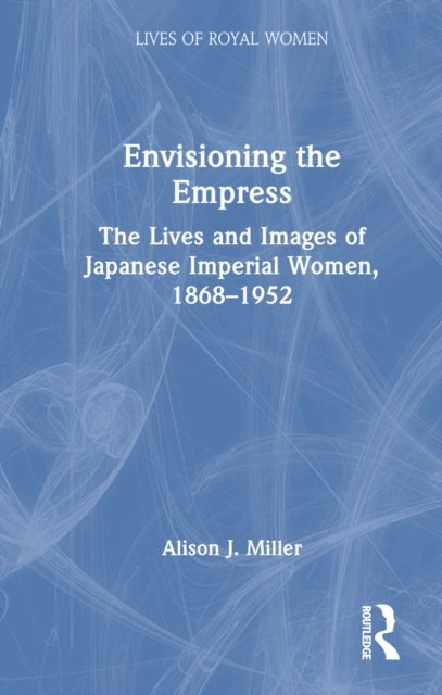 Envisioning the Empress