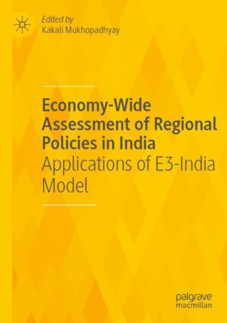 Economy-Wide Assessment of Regional Policies in India