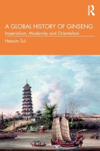 A Global History of Ginseng