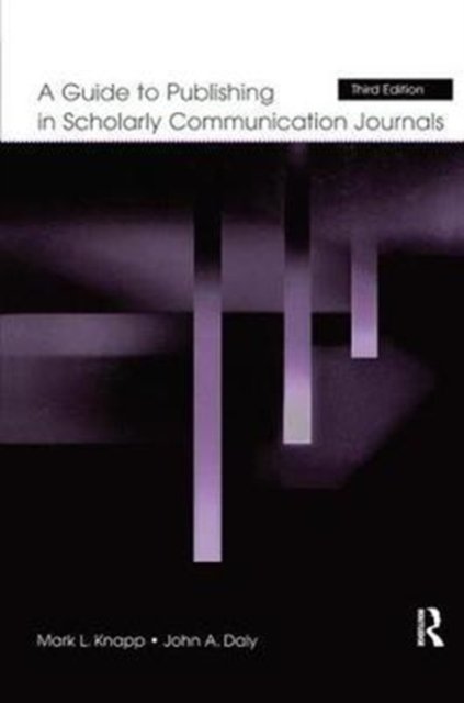 A Guide to Publishing in Scholarly Communication Journals