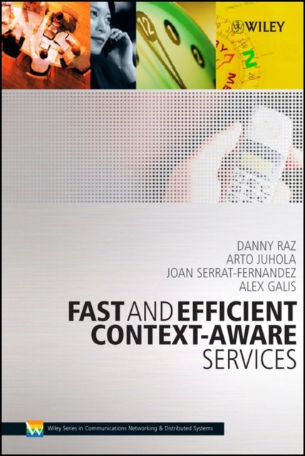 Fast and Efficient Context–Aware Services
