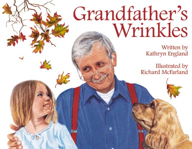 Grandfather''s Wrinkles
