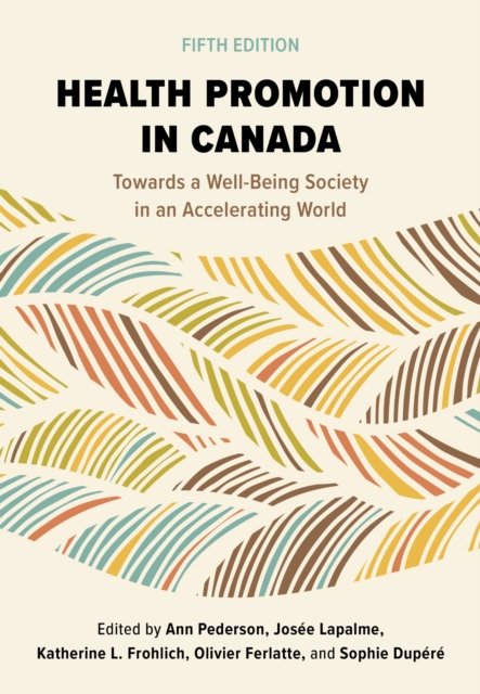 Health Promotion in Canada