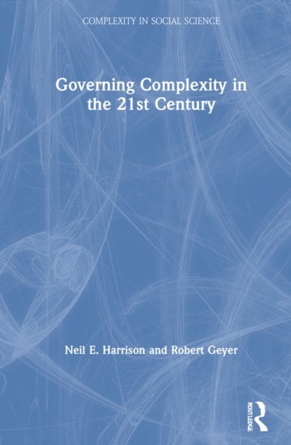 Governing Complexity in the 21st Century