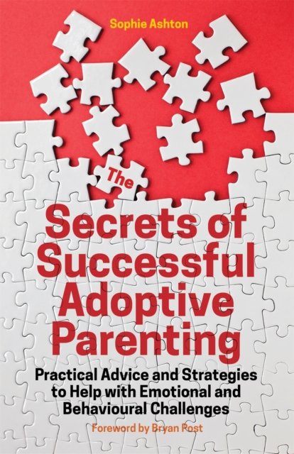 The Secrets of Successful Adoptive Parenting