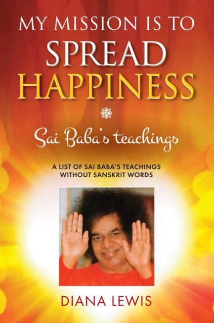 My Mission is to Spread Hapiness