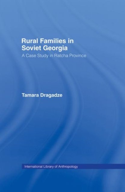 Rural Families in Soviet Georgia
