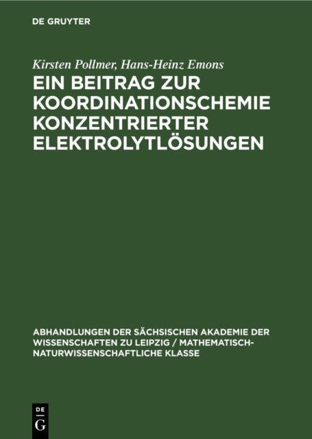 Ein Beitrag Zur Koordinationschemie Konzentrierter Elektrolytlosungen
