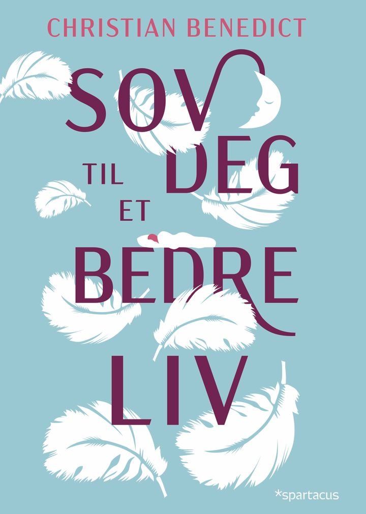 Sov deg til et bedre liv - hva pust, sex, melatonin, vektdyne, fullmåne og kiwi kan gjøre for søvnen din