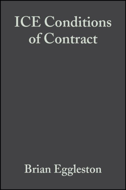 The ICE Conditions of Contract