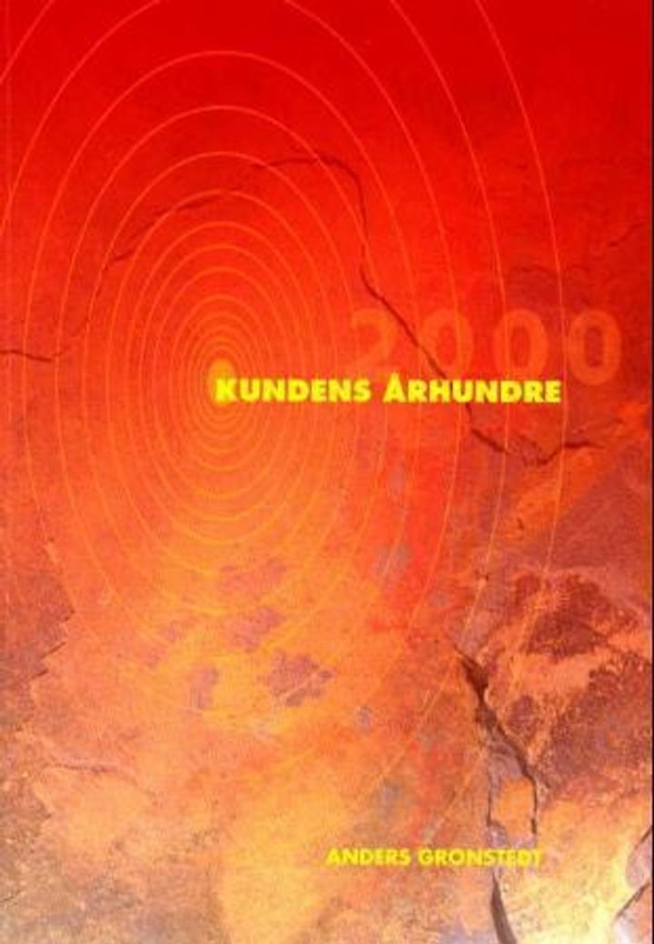 Kundens århundre - erfaringer fra noen av verdens ledende bedrifter i integrert markedsføring og kommunikasjon