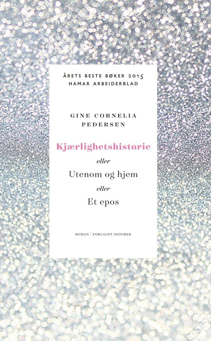 Kjærlighetshistorie, eller Utenom og hjem, eller Et epos - en roman i to akter