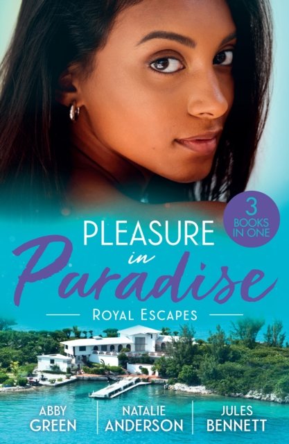 Pleasure In Paradise: Royal Escapes