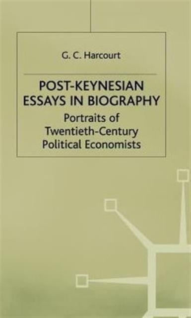 Post Keynsian Essays in Biography