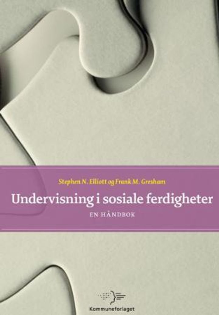 Undervisning i sosiale ferdigheter - en håndbok