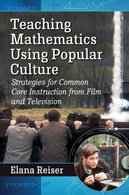 Teaching Mathematics Using Popular Culture