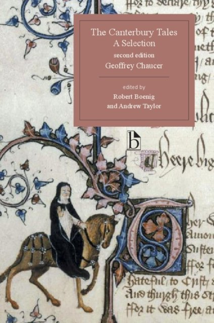Canterbury Tales, A Selection - Second Edition