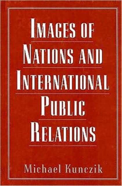 Images of Nations and International Public Relations