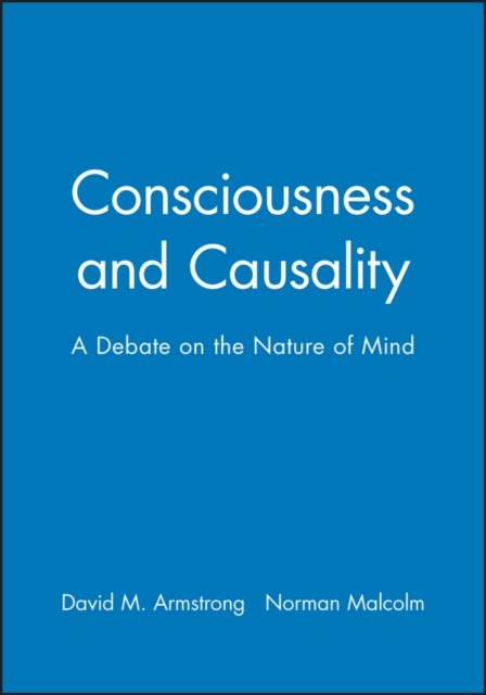 Consciousness and Causality