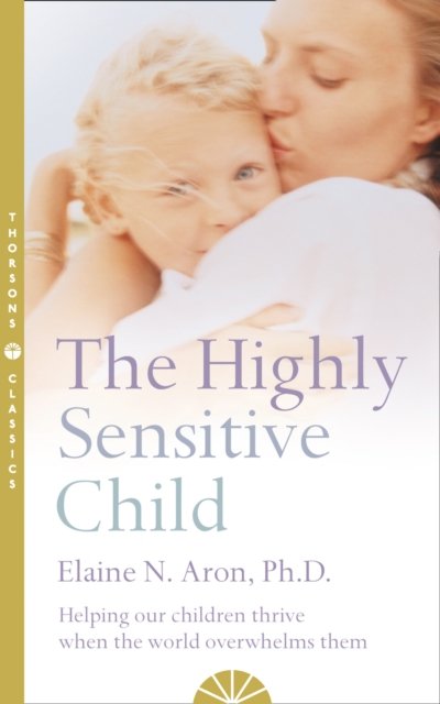 HIGHLY SENSITIVE CHILD TPB