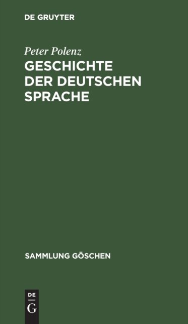 Geschichte Der Deutschen Sprache