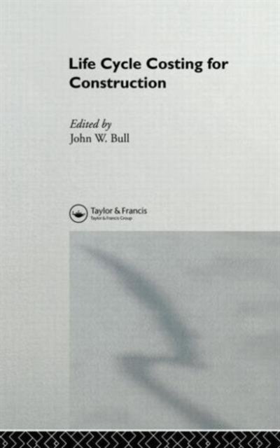 Life Cycle Costing for Construction