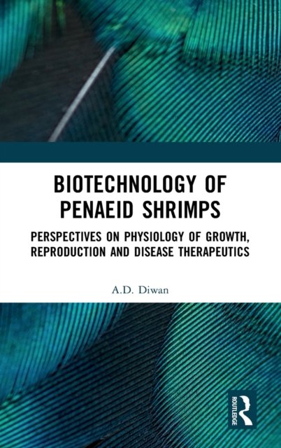 Biotechnology of Penaeid Shrimps
