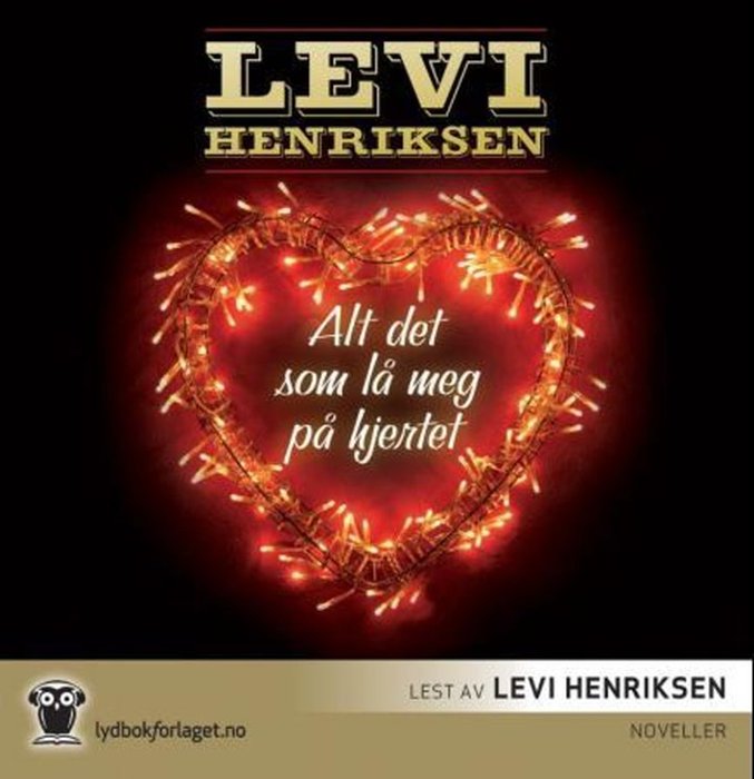 Alt det som lå meg på hjertet