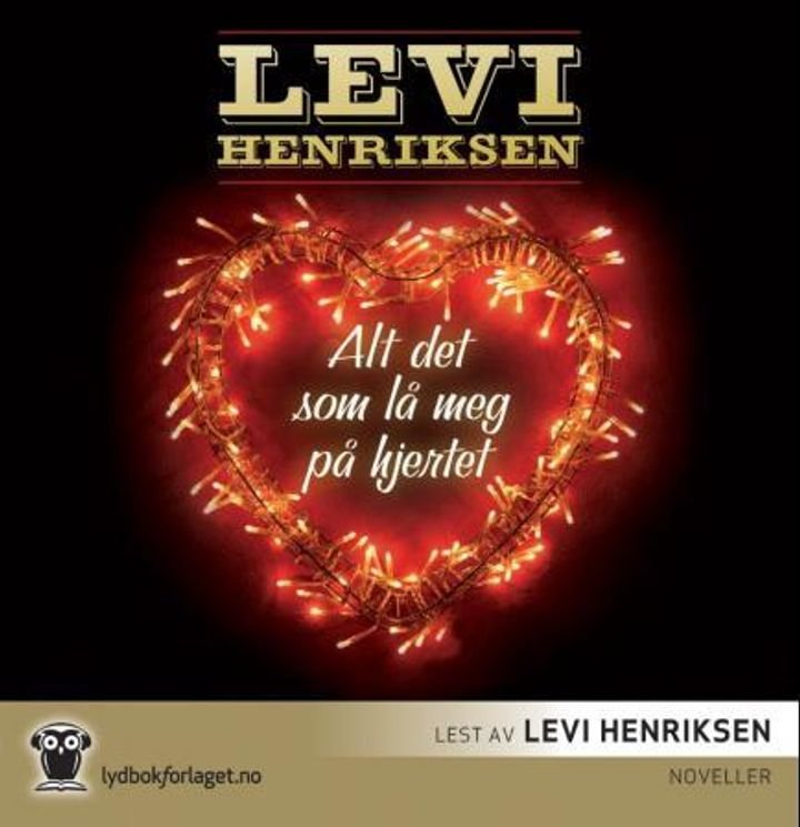 Alt det som lå meg på hjertet