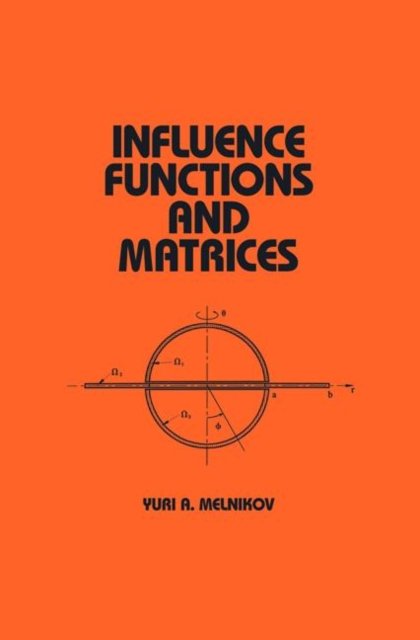 Influence Functions and Matrices