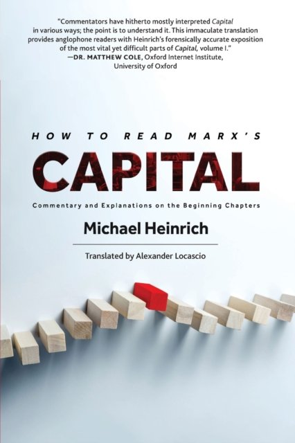 How to Read Marx''s Capital