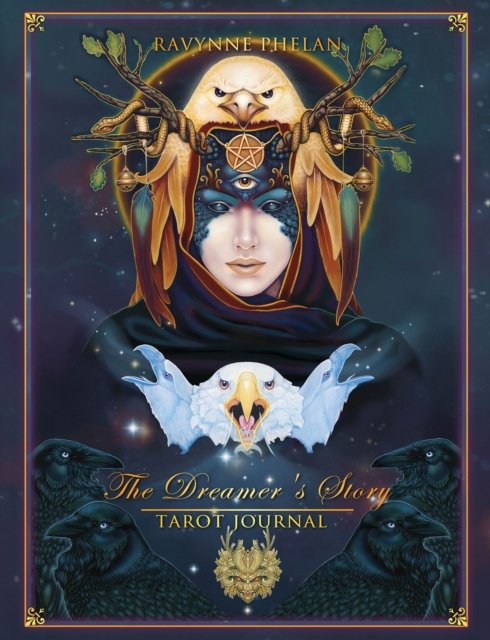 The Dreamer's Story - Tarot Journal