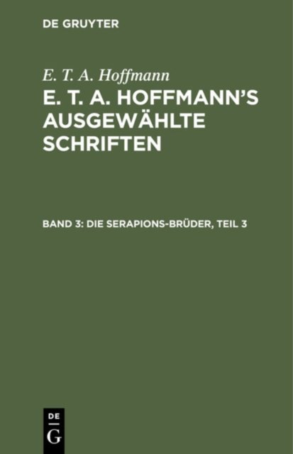 Die Serapions-Bruder, Teil 3