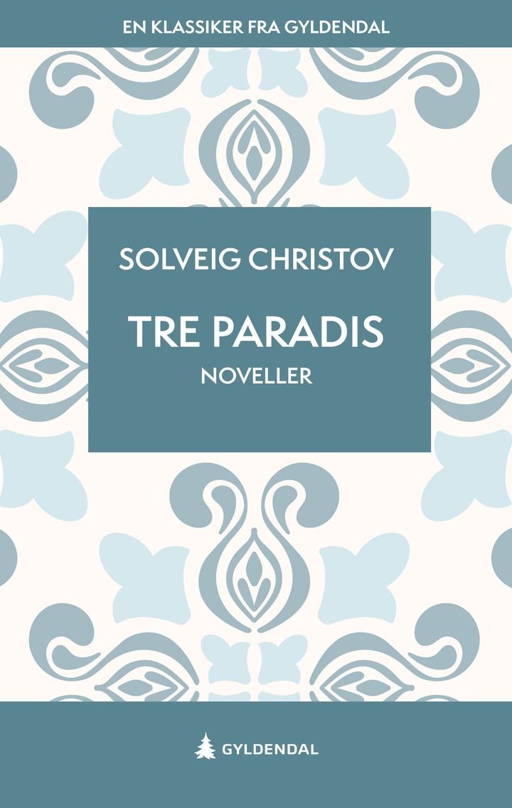 Tre paradis - noveller