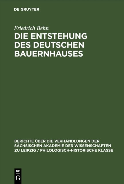 Entstehung des Deutschen Bauernhauses