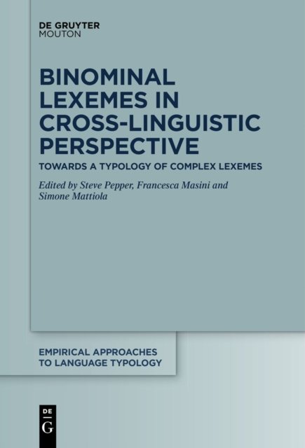 Binominal Lexemes in Cross-Linguistic Perspective